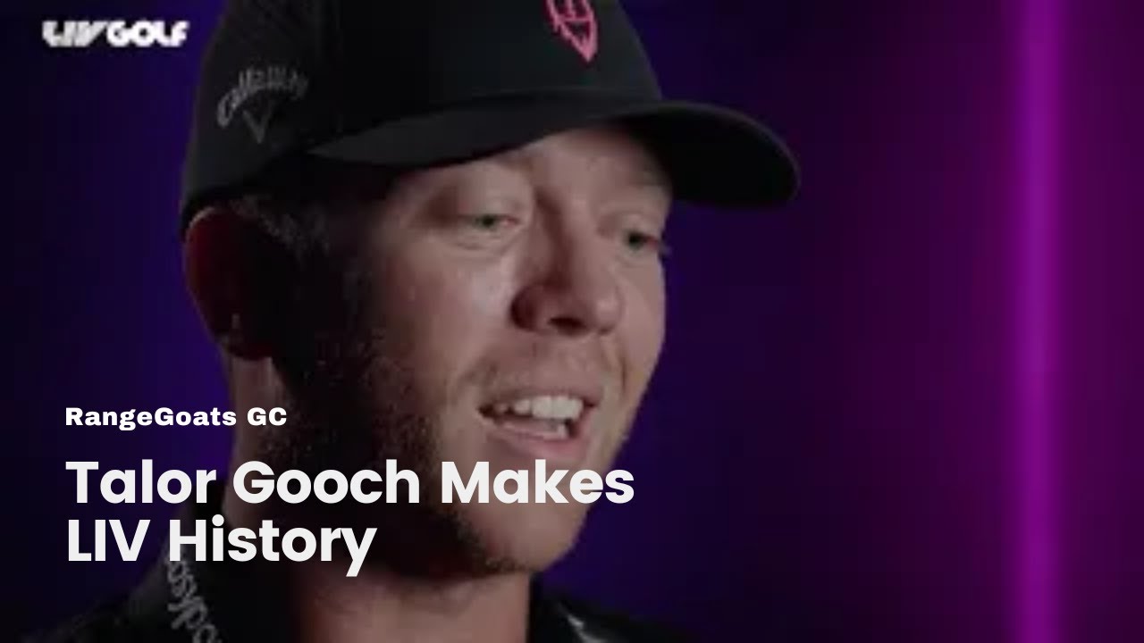 Talor Gooch Makes LIV History | RangeGoats GC