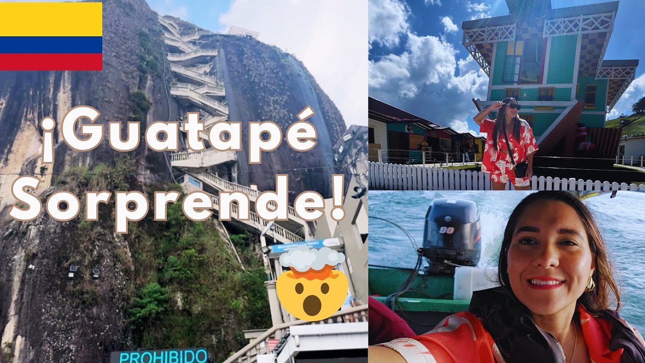 Guatapé, Colombia🇨🇴🔥 Casa al revés, la Piedra del Peñol y más..