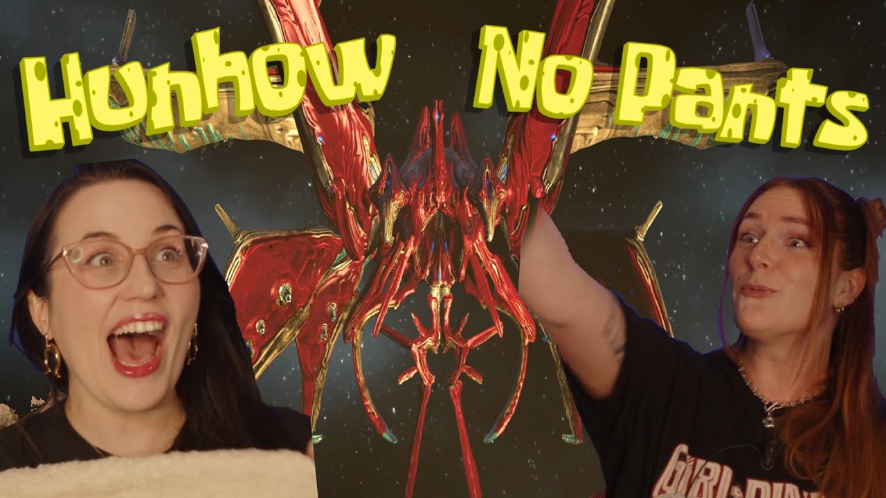 Hunhow No Pants | Warframe Prime Time