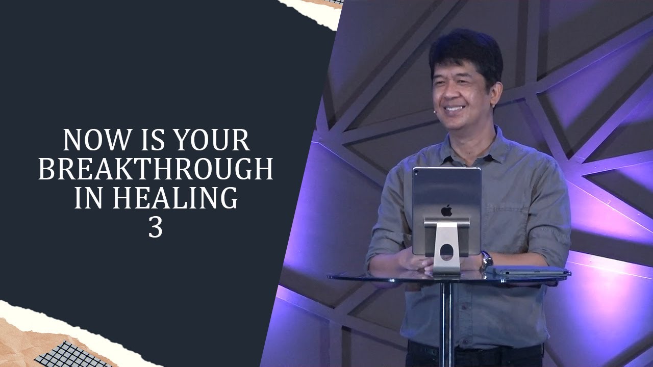 NOW IS YOUR BREAKTHROUGH IN HEALING 3 | Rev. Ito Inandan | JA1 Rosario