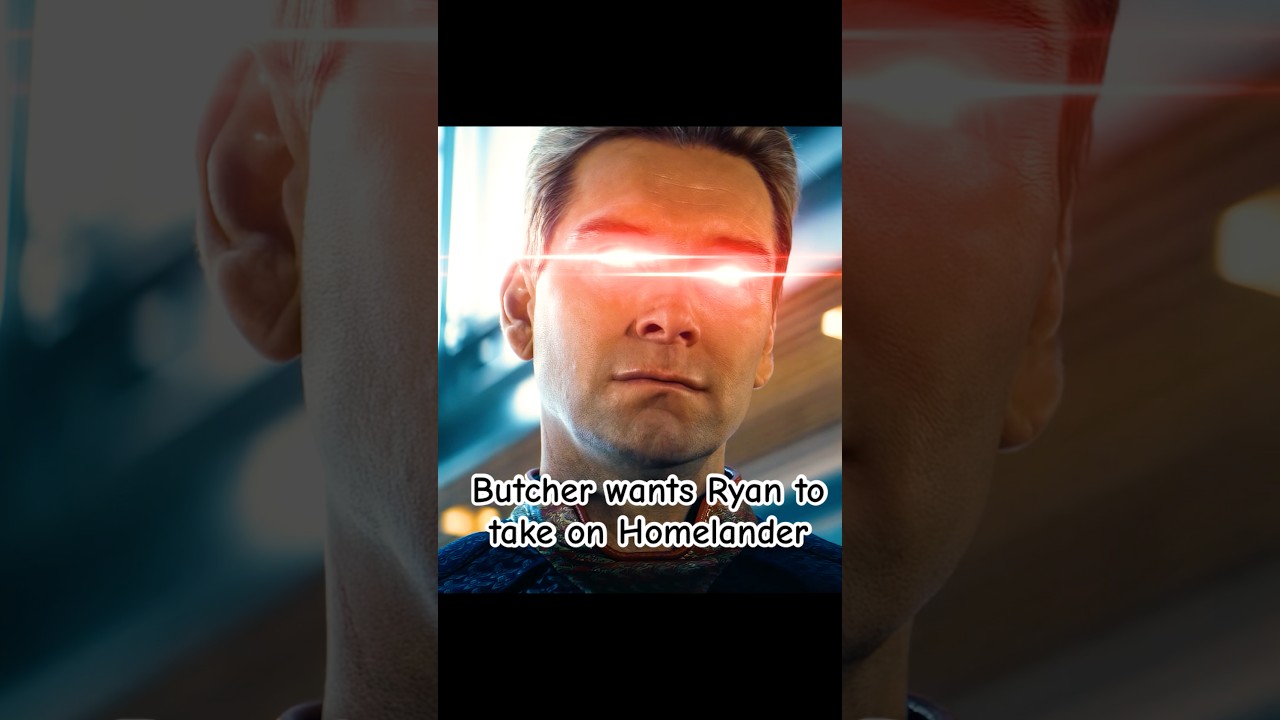 Butcher wants Ryan to take on Homelander.#foryou #theboys #shortvideo #shorts #shortvideos