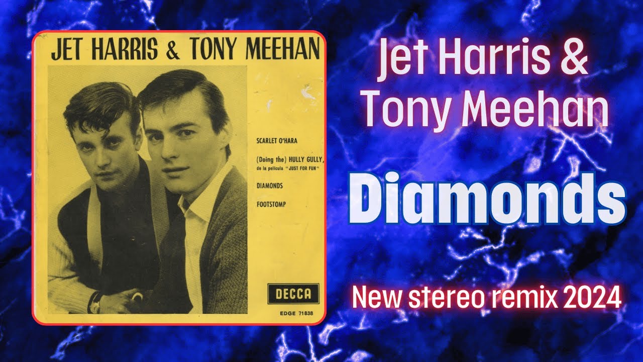 Jet Harris & Tony Meehan - Diamonds (1963, DES Stereo Remix 2024)
