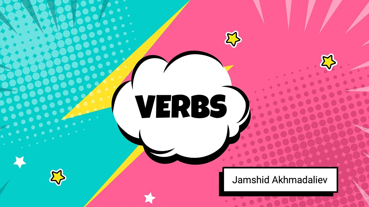 ⚡️Dars 5 - Verbs - Ingliz tili grammatikasi