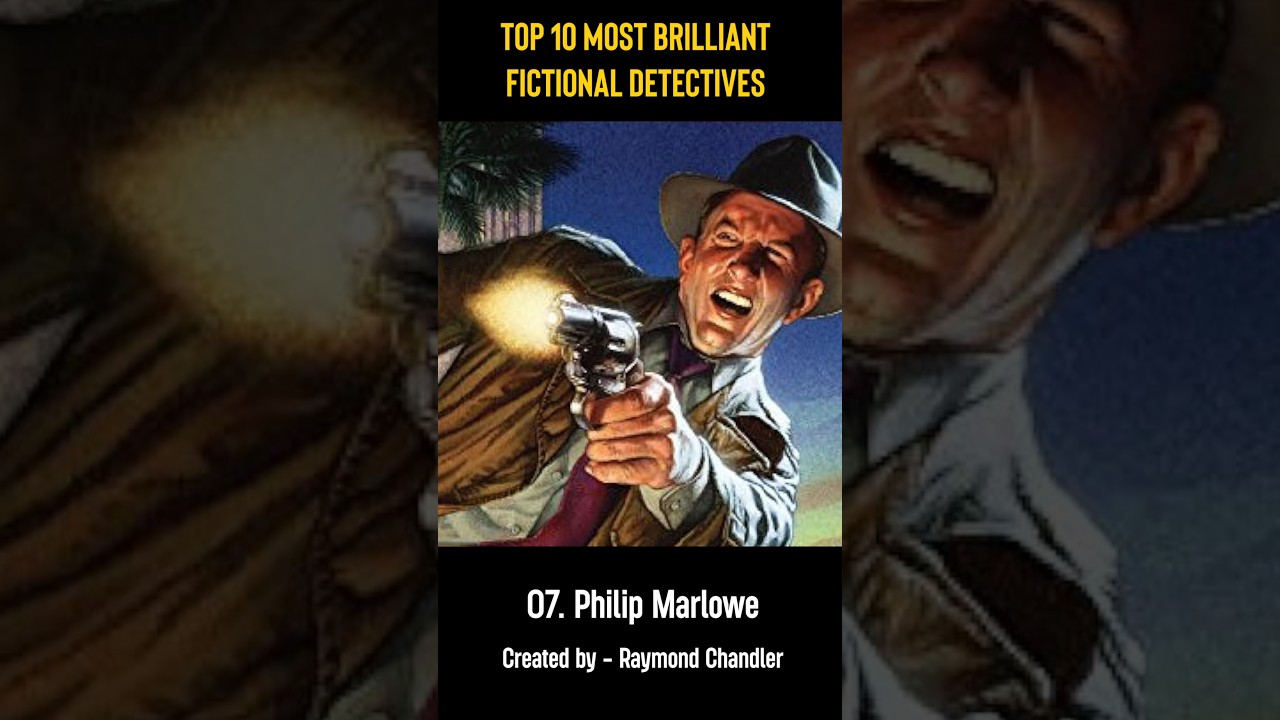 TOP 10 -  Most Brilliant Fictional Detectives