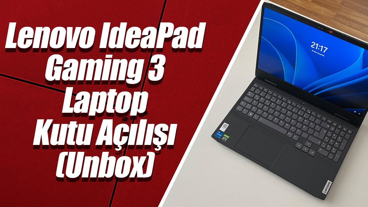 Lenovo IdeaPad Gaming 3 82S900EQTX Notebook Kutu Açılışı (Lenovo IP3 Unbox)