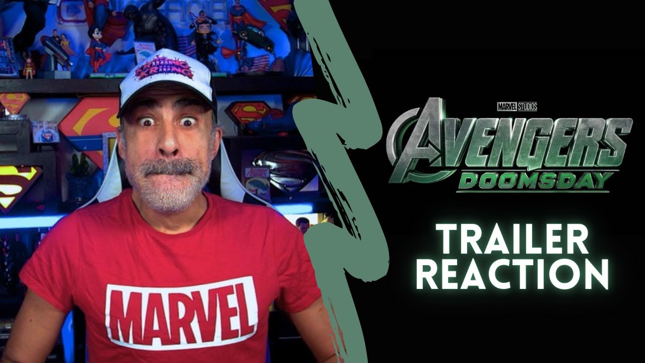 TRAILER REACTION: SPOTS AVENGERS DOOMSDAY