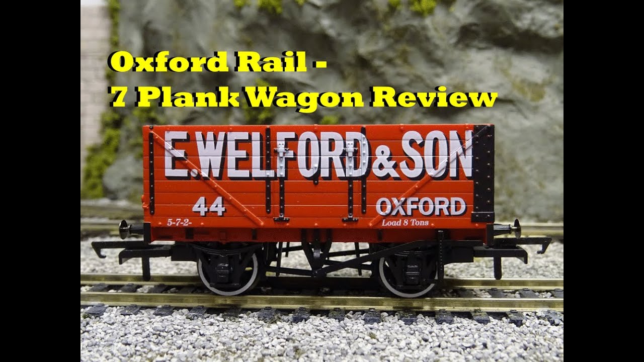 Oxford Rail 7 Plank Wagon Review