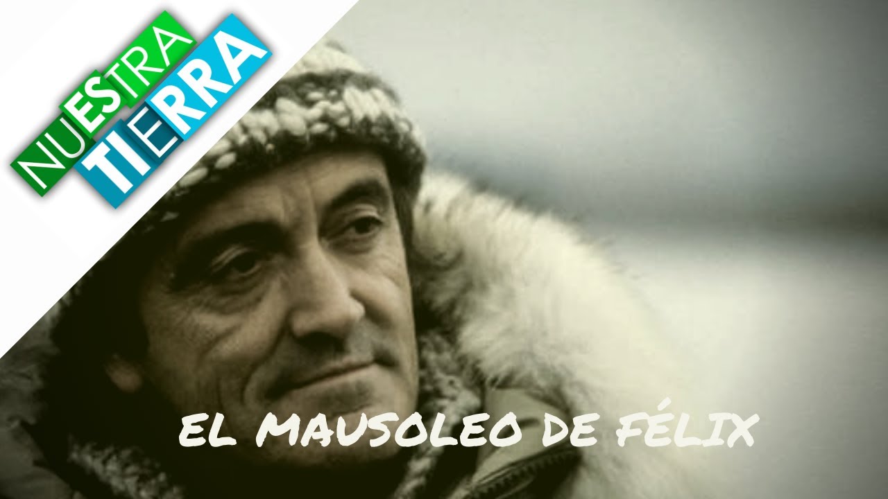 NUESTRA TIERRA | El mausoleo de Félix Rodríguez de la Fuente