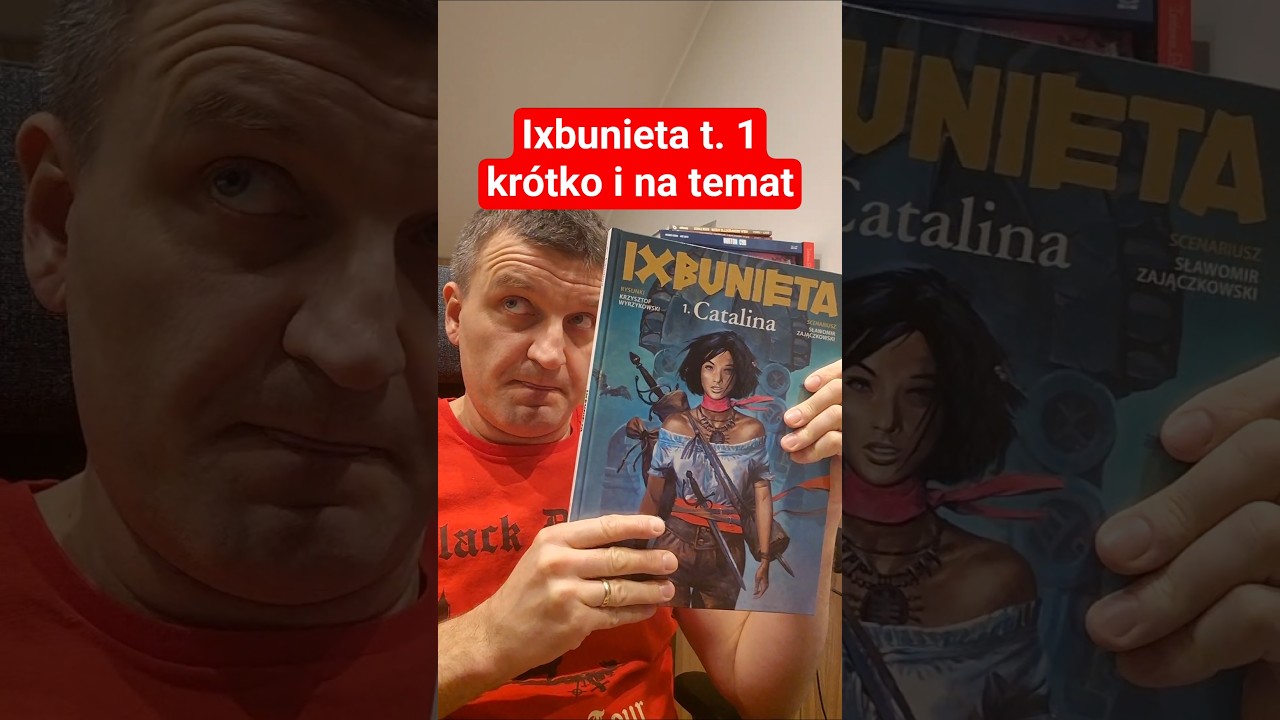Ixbunieta tom 1 Catalina Zajączkowski Wyrzykowski #komiks #komikspolski #comics #marvel #dccomics