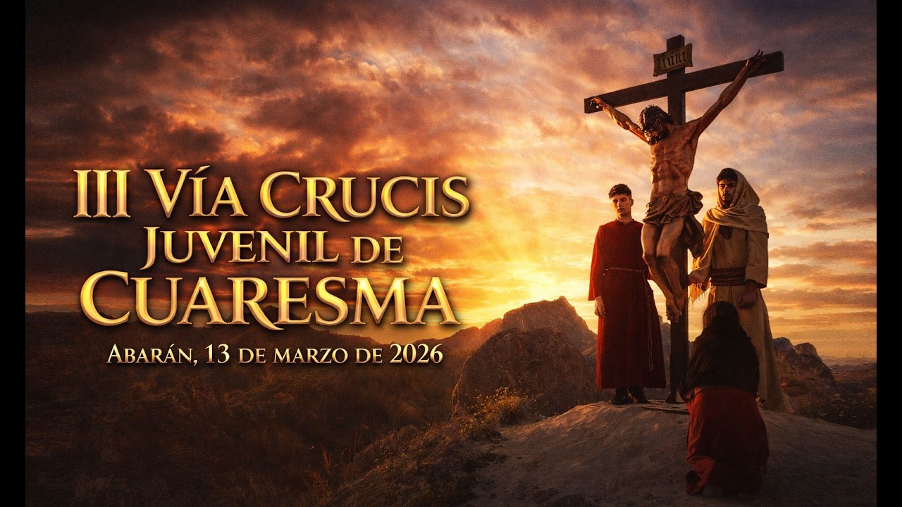 III Via Crucis Juvenil de Abarán, 13 de marzo de 2026