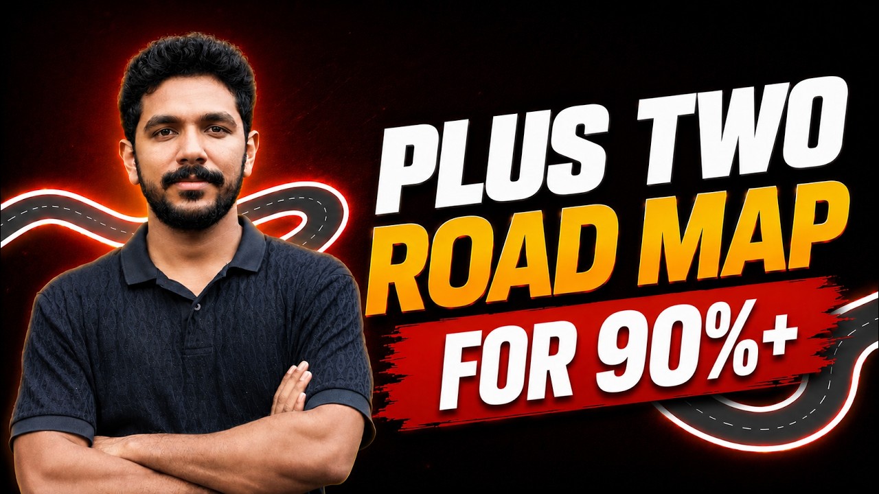 Plus Two-ൽ 90%+ മാർക്ക് നേടാൻ | Ultimate Road Map for 90%+ Marks in Plus Two | Exam winner Plus Two