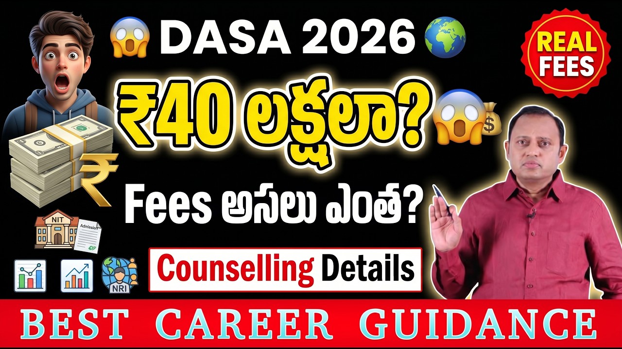 DASA 2026 Complete Guide: Counseling Process & Exact Fee Structure Explained