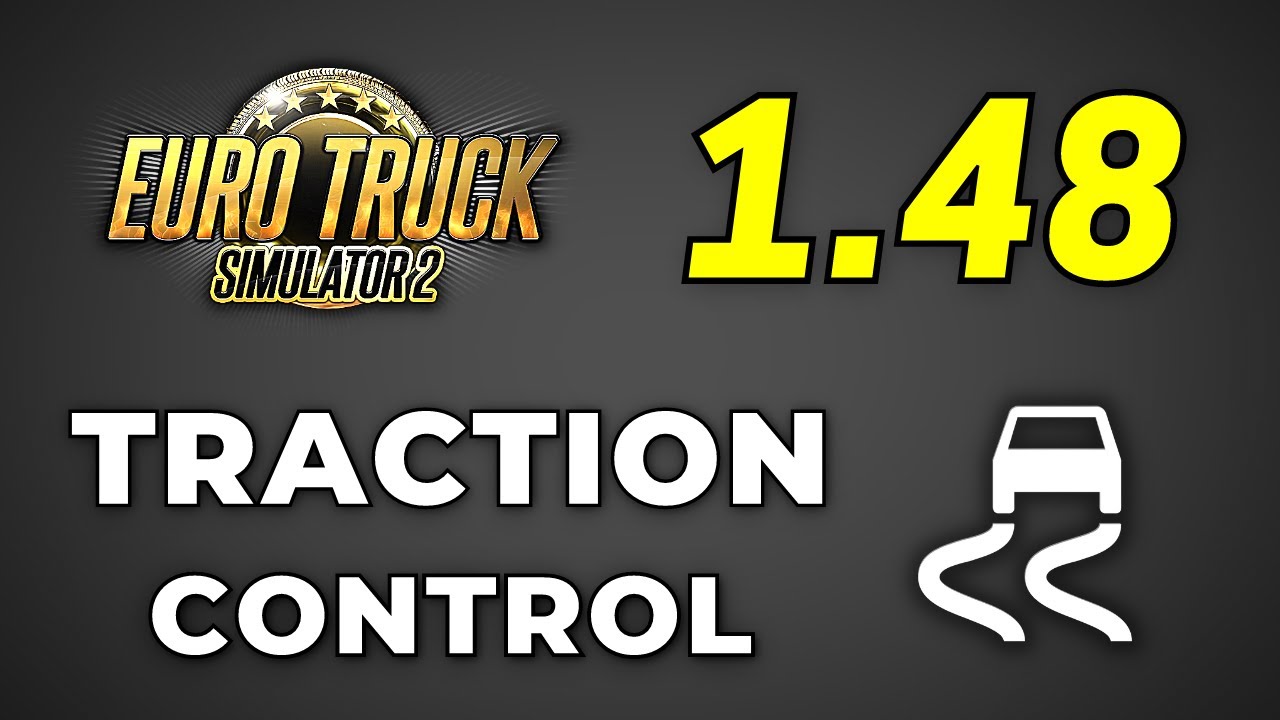 Traction Control (TRC) in ETS2 1.48 Update | With Tyres Screeching Sounds | Full Details & Testing