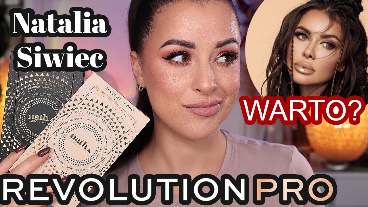NATALIA SIWIEC x Revolution PRO - Czy WARTO kupić te kosmetyki?
