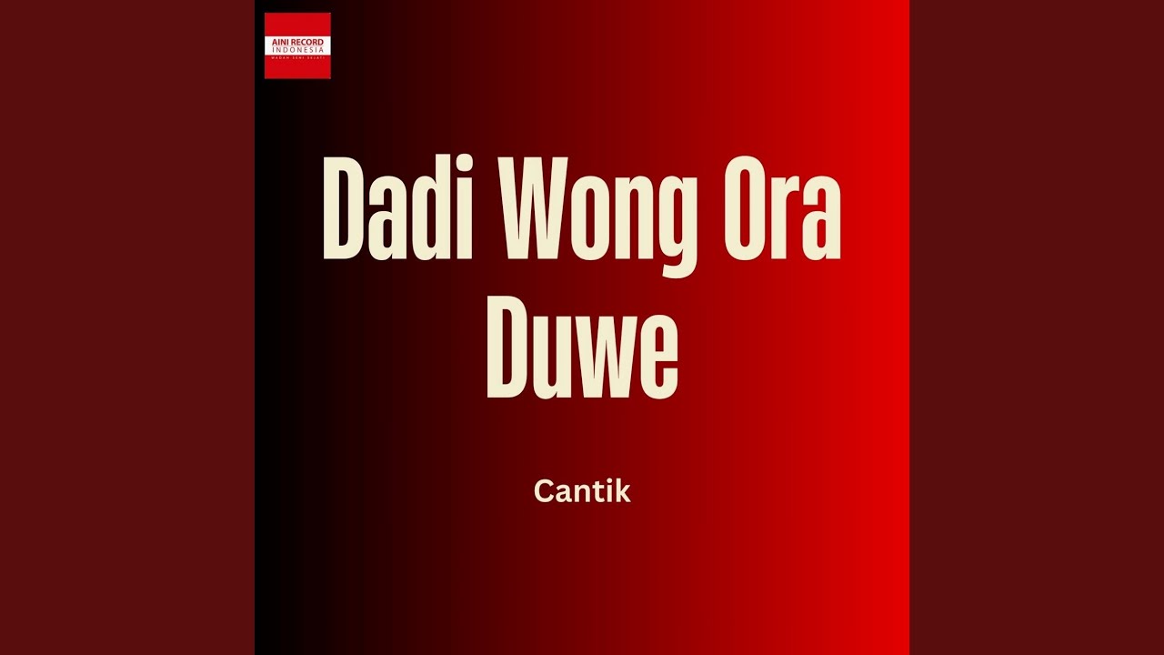 Dadi Wong Ora Duwe