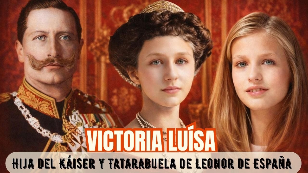 Victoria Luisa: La hija favorita del Káiser… pero despreciada por sus propios hijos #biografia