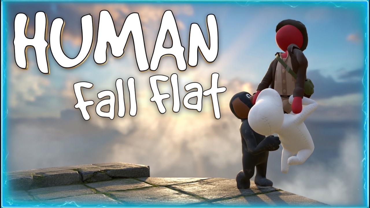 Human Fall Flat | Would Y'all Stop Holding Hands And Help Me!!! | Trolling Friends is Fun