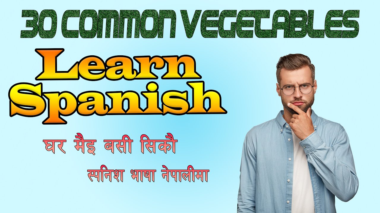 30 common vegetables Names in Spanish
