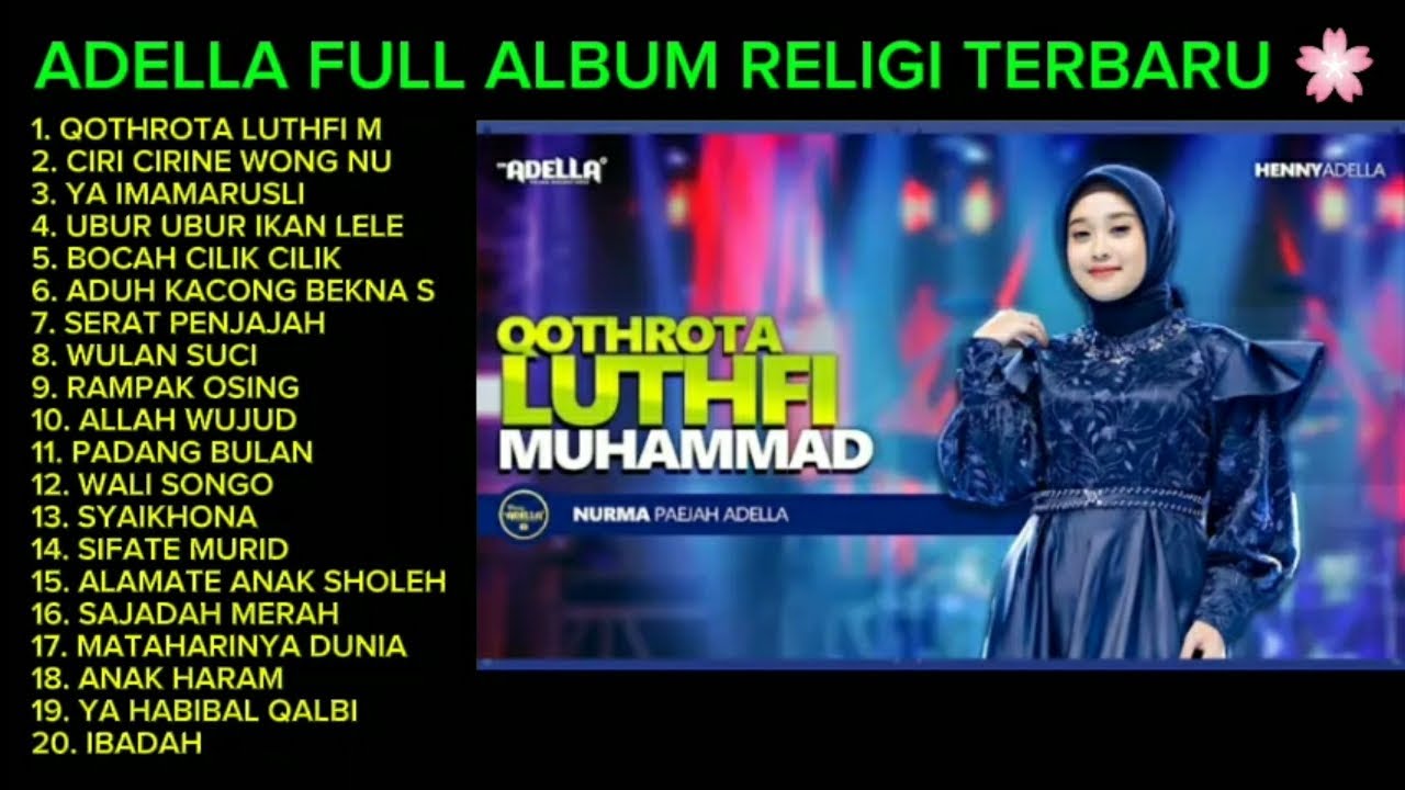 ADELLA FULL ALBUM RELIGI TERBARU 🌸