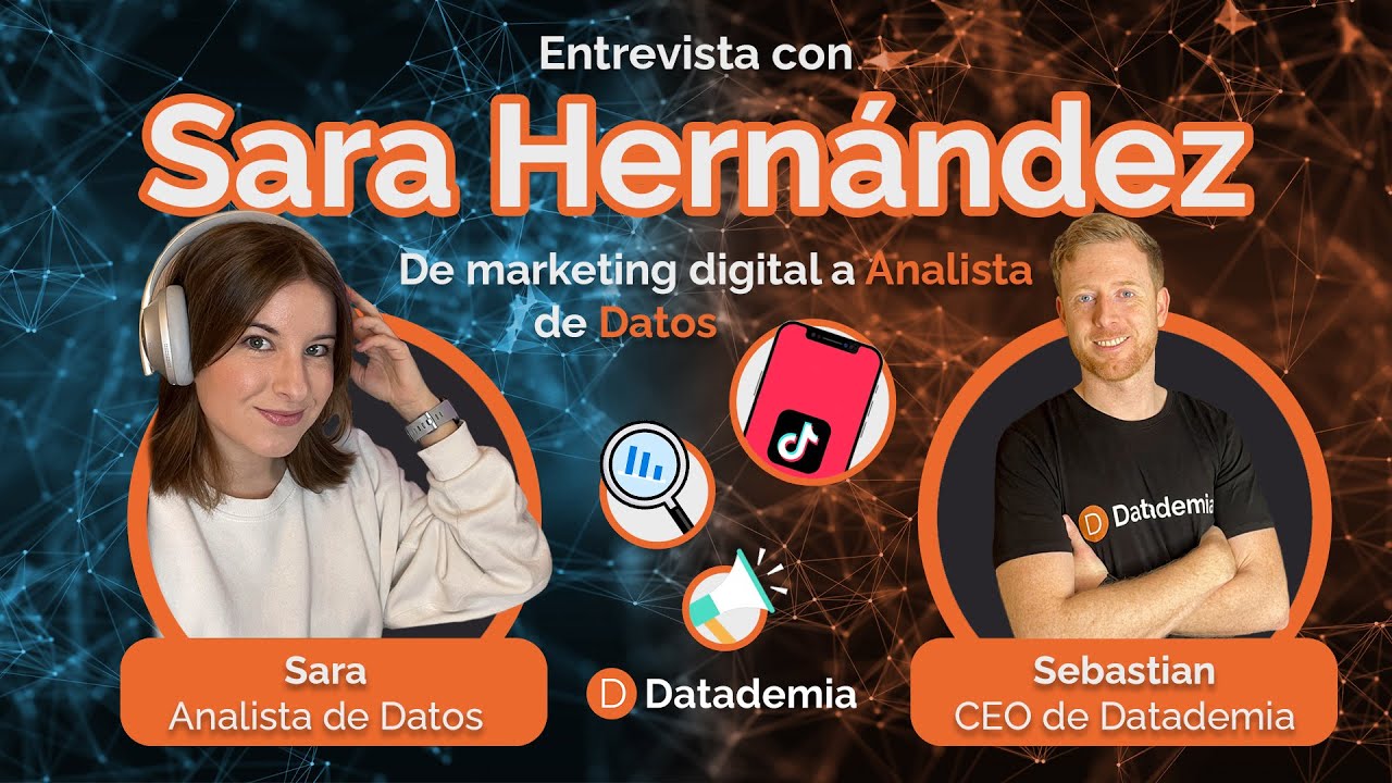 De marketing digital a analista de datos - Entrevista con Sara Hernandez