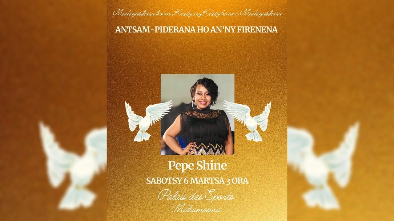 Antsam-piderana ho an'ny firenena - Pepe Shine feat Will Rise