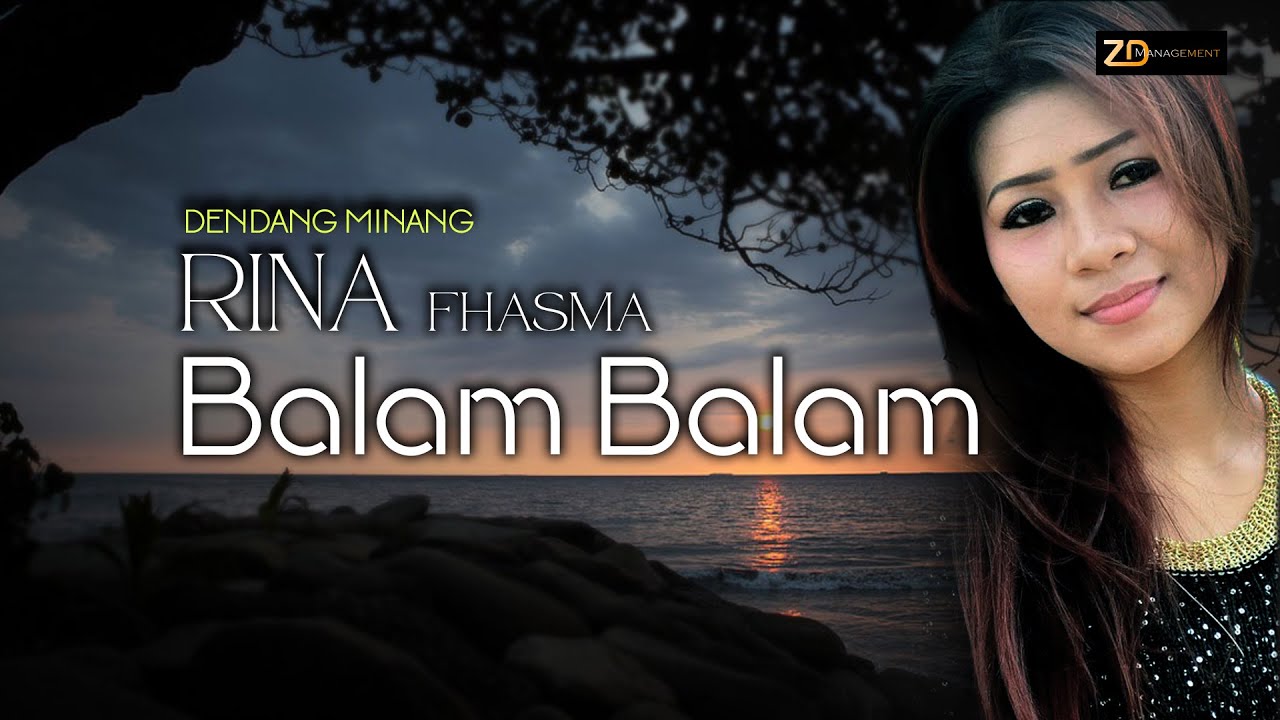 LAGU DENDANG MINANG TERBARU 2022 RINA FHASMA BALAM BALAM (Official MV)