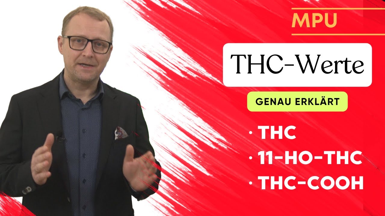 MPU- THC-Werteschnell erklärt