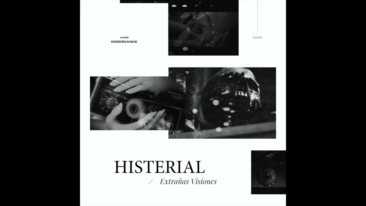 [WDS014] Histerial   Extrañas Visiones