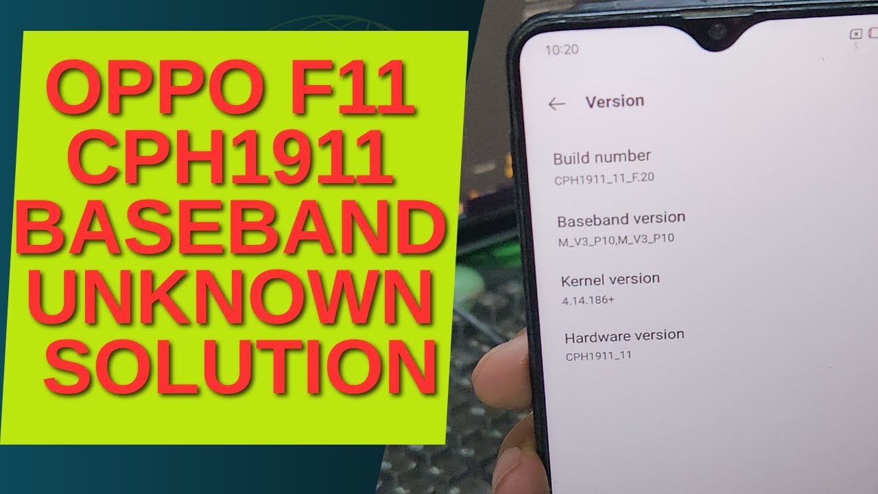 Oppo F11 cph1911 Baseband Unknown Solution | Oppo f11 Imei Null Solution | after flashing imei Null