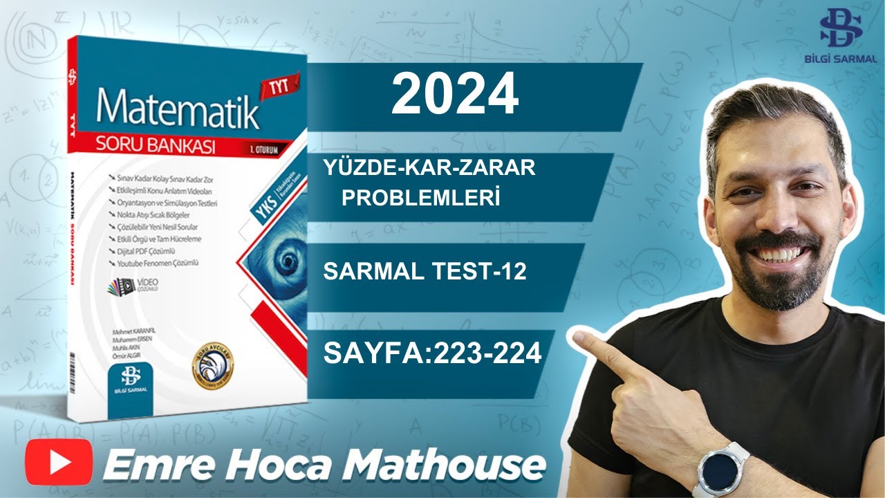 Bilgi Sarmal Tyt Matematik 13.Bölüm YÜZDE KAR ZARAR PROBLEMLERİ | Sarmal Test-12 | Sayfa 223-224