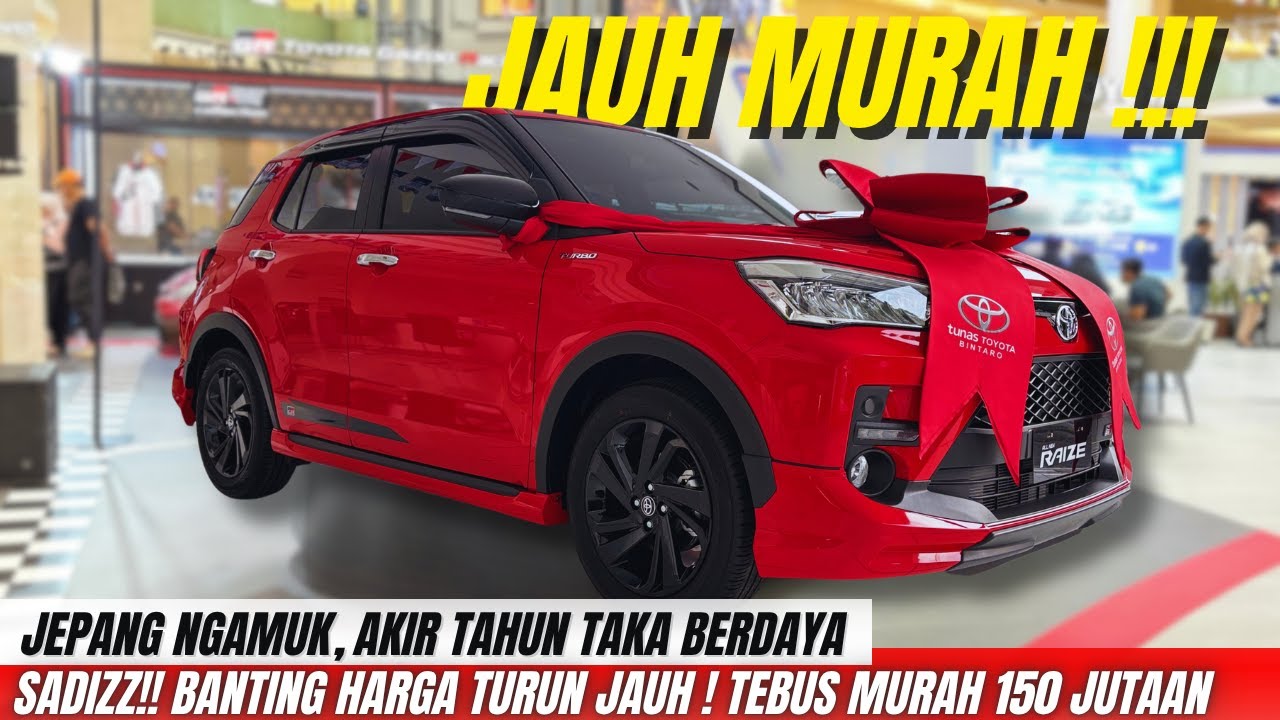 Tebus murah toyota raize terbaru 2025 150 jutaan !!