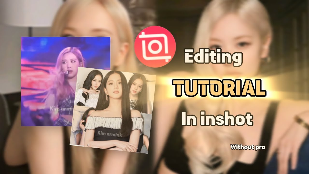 Editing tutorial in inshot ✨🎀