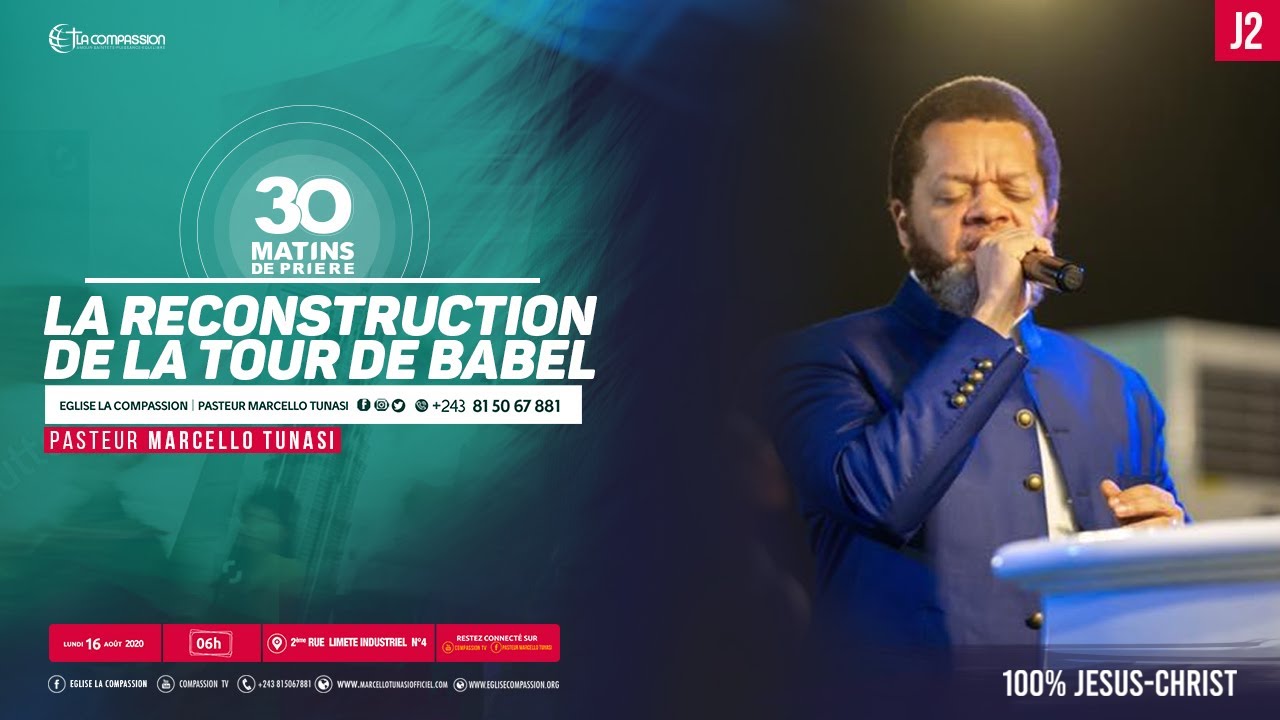La reconstruction de la Tour de Babel. Pasteur MARCELLO TUNASI 30 matins de prière [jour 2]