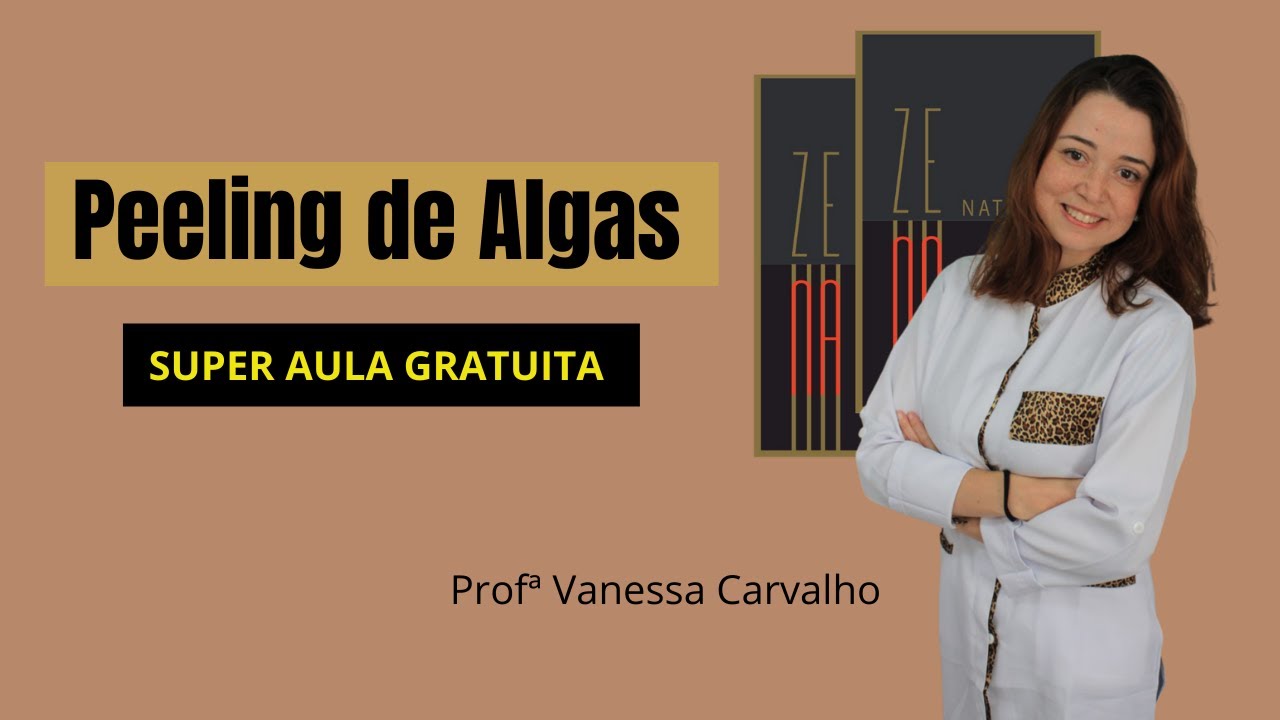 PEELING DE ALGAS ZENA - AULÃO