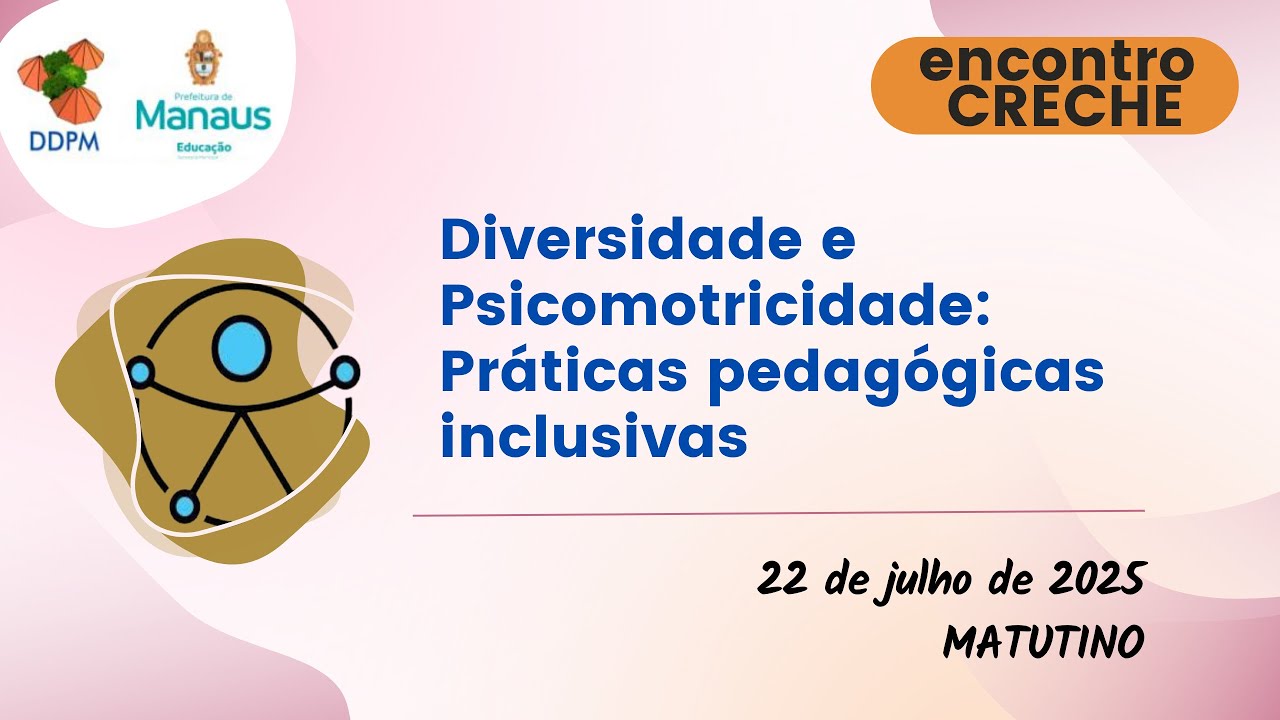 Diversidade e Psicomotricidade: Práticas pedagógicas inclusivas