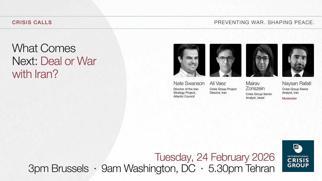 What Comes Next: Deal or War with Iran?