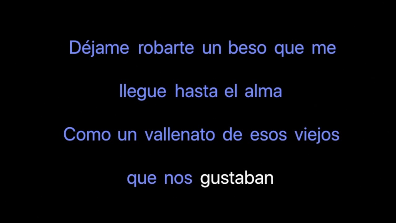 Robarte un beso- Carlos Vives  Karaoke con coros   