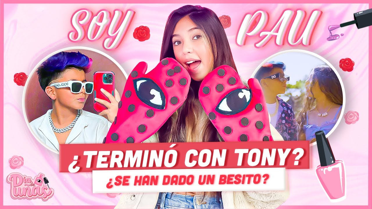 SOY PAU NOS CONTÓ SI YA NO ES NOVIA DE TONY, SU PICUS FAV Y SI YA DIO SU PRIMER BESITO ❤️ 💋