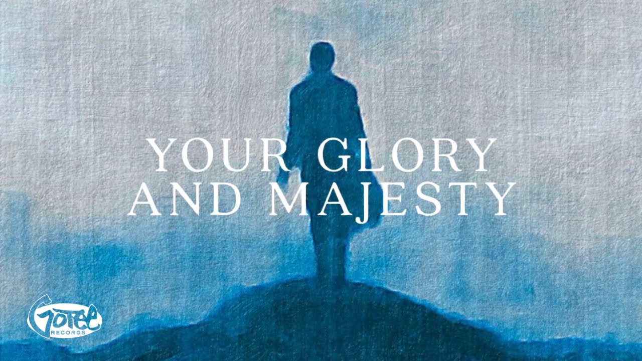 Jon Reddick - Glory and Majesty (Official Lyric Video)