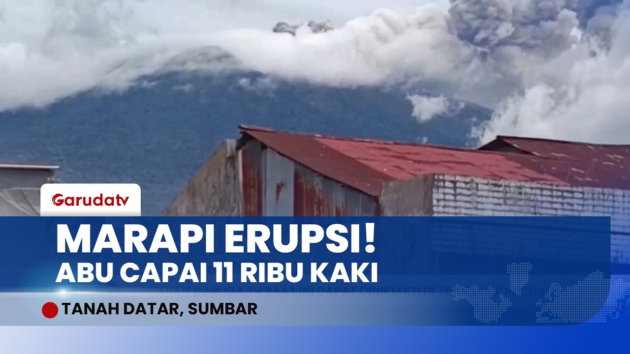 Gunung Marapi Erupsi Lagi! Sebaran Abu Vulkanik Terdeteksi Hingga Ketinggian 11 Ribu Kaki