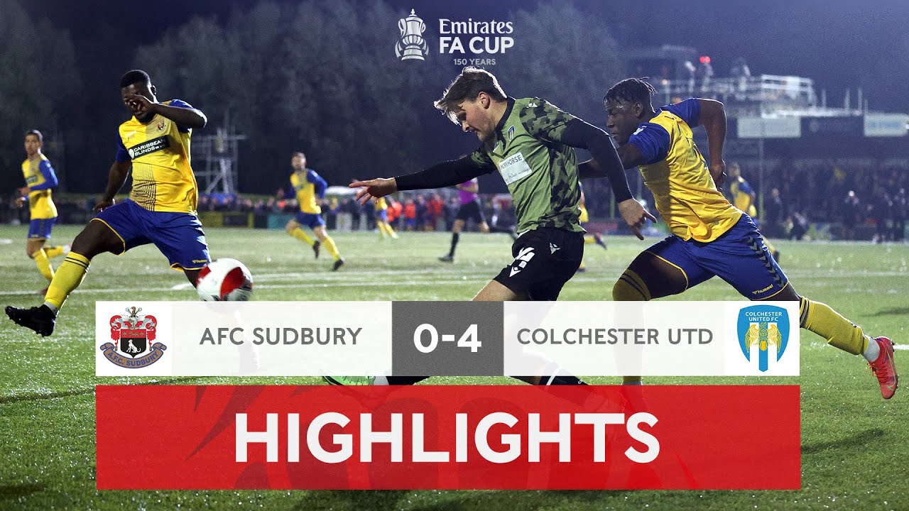 Colchester Too Strong for The Suds | AFC Sudbury 0-4 Colchester United | Emirates FA Cup 2021-22