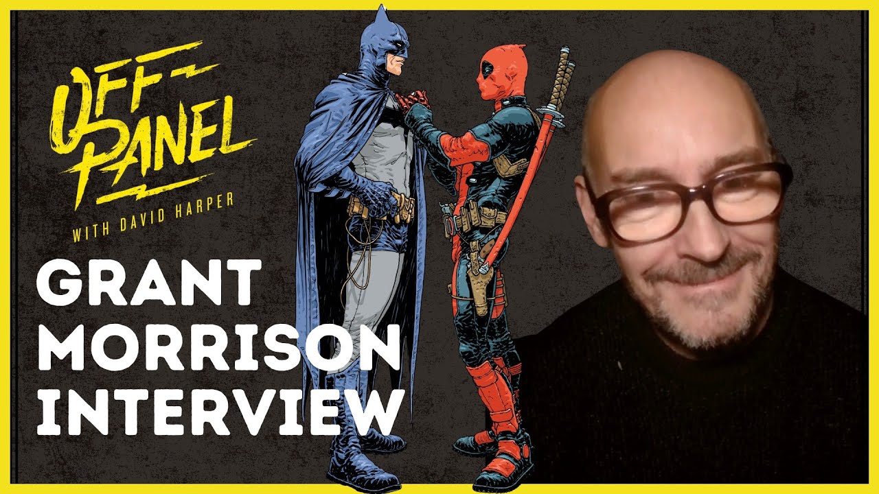Grant Morrison on a life of creating and comics...and Batman/Deadpool