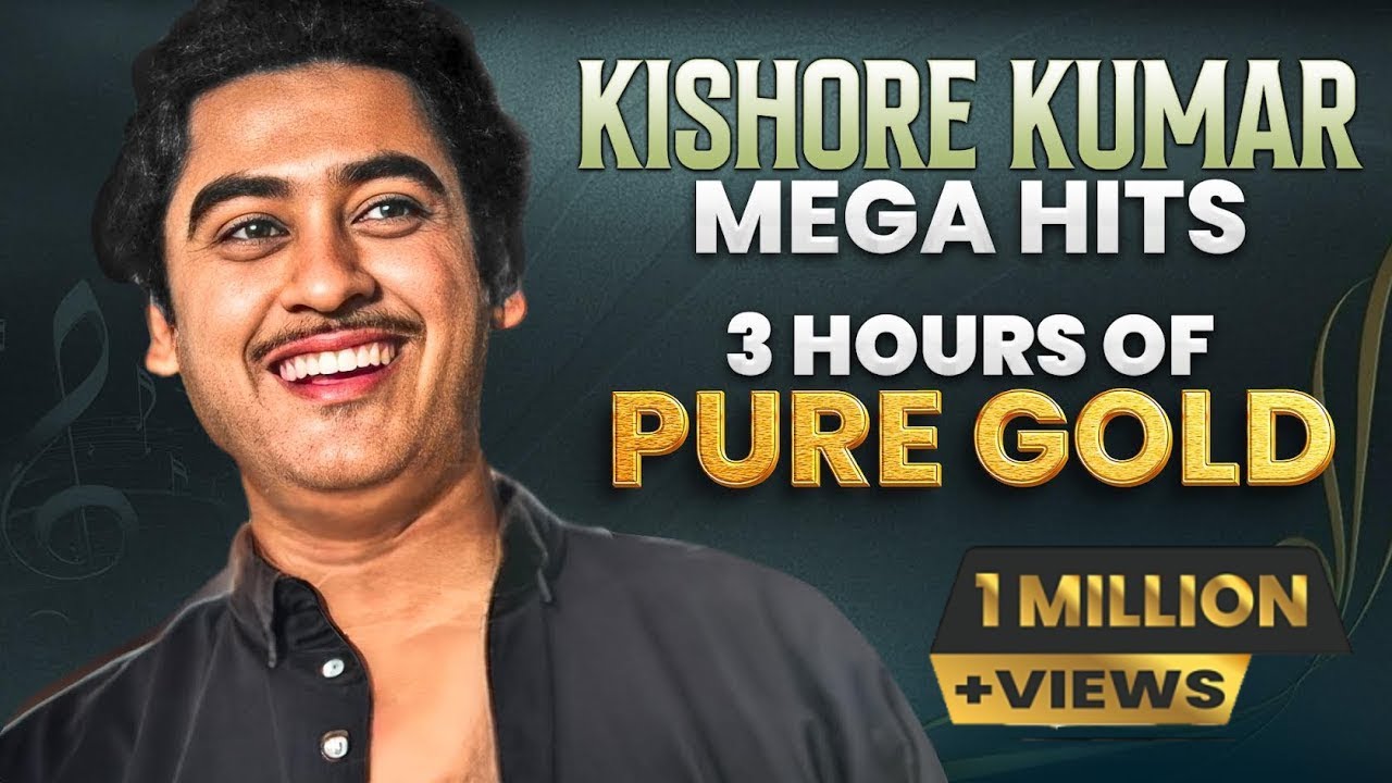 Kishore Kumar Mega Hits: 3 Hours of Pure Gold - सुनिए किशोर कुमार के ३ घंटे से भी ज़ादा गाने