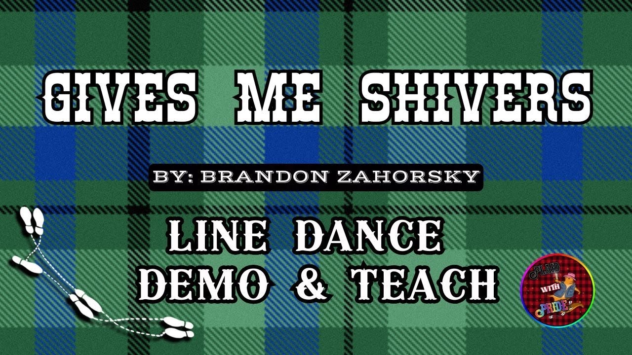 Gives Me Shivers | Line Dance DEMO & TEACH | Level: Improver
