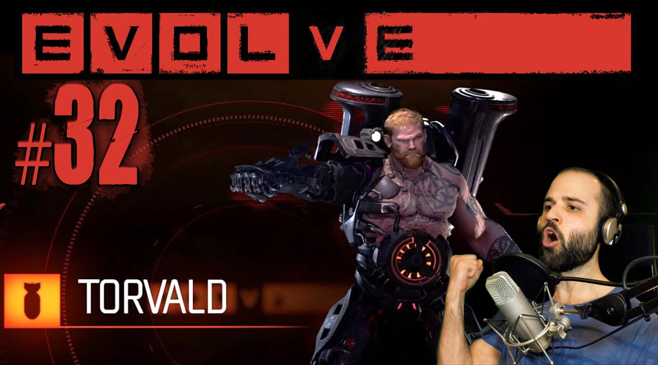 EVOLVE #32 | VAYA MÁQUINA TORVALD Gameplay Español