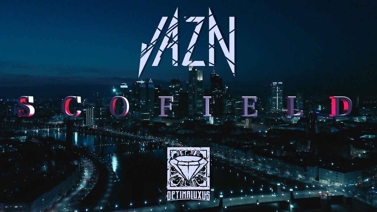 JAZN - SCOFIELD [Official Video]