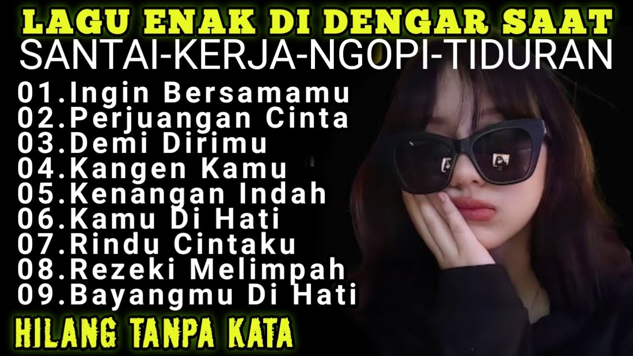 Lagu Enak Didengar Saat Santai & Kerja - Lagu Pop Indonesia Koplo DJ