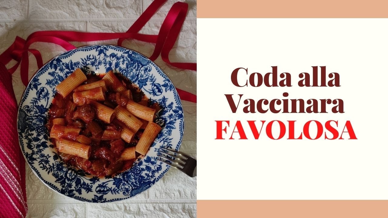 CODA ALLA VACCINARA E RIGATONI AL SUGO DI CODA specialità romana