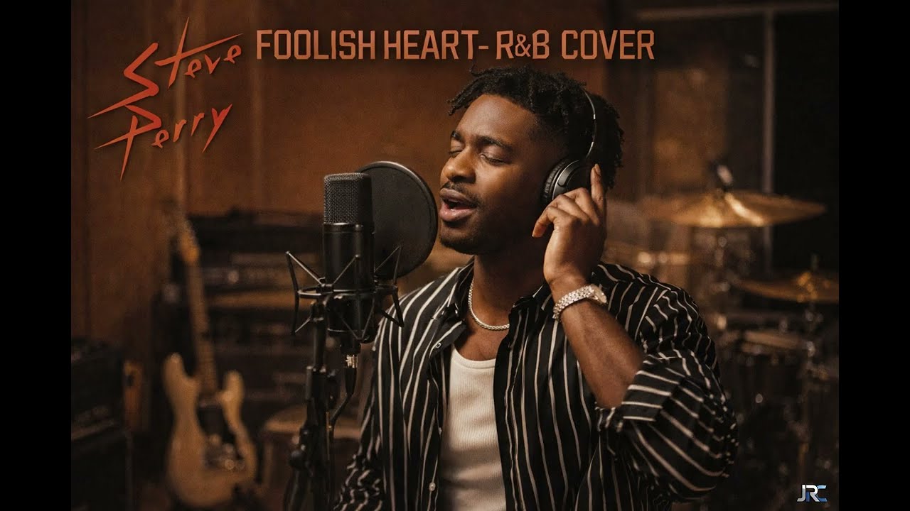 FOOLISH HEART - R&B COVER