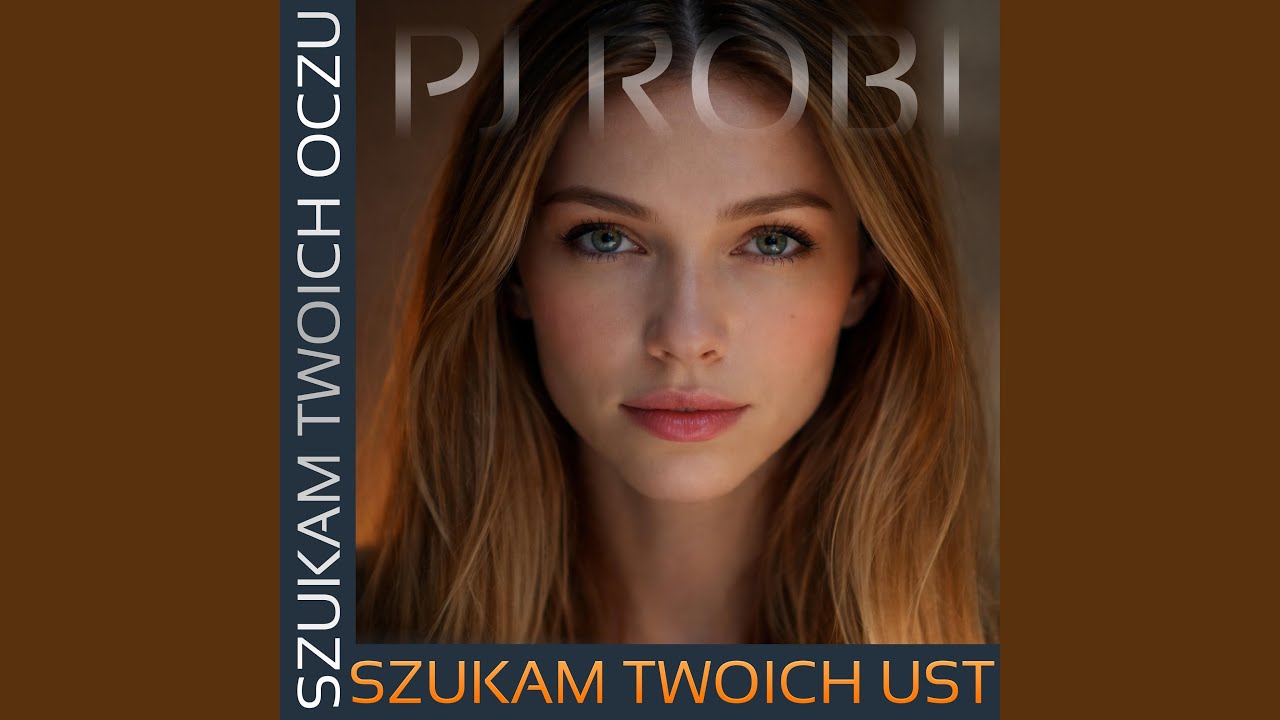 Szukam twoich oczu, szukam twoich ust